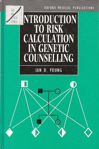 Introduction to Risk Calculation in Genetic Counselling (Oxford Medical Publications)