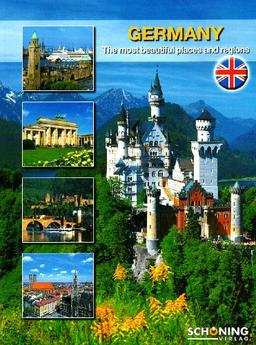 Germany: The most beautiful places and regions