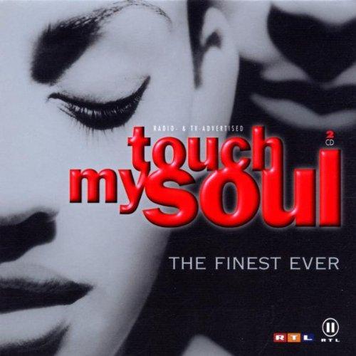 Touch My Soul-the Finest Ever