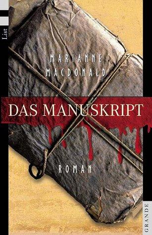 Das Manuskript: Roman