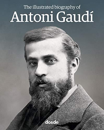 Biografía Ilustrada de Antoni Gaudí (Ingles) (Serie Biografías)