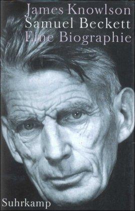 Samuel Beckett: Eine Biographie