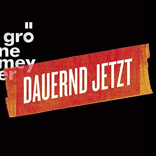 Dauernd Jetzt - Extended (CD+DVD+BluRay)