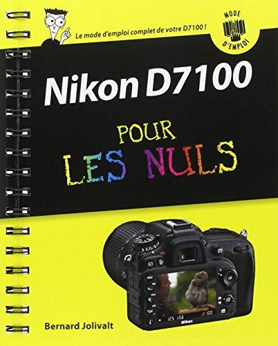 Nikon D7100 pour les nuls