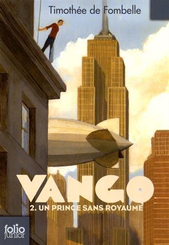 Vango. Vol. 2. Un prince sans royaume