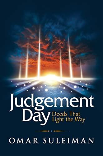 Judgement Day: Deeds That Light the Way