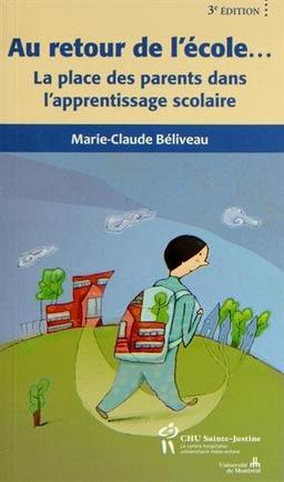 Au retour de l'école... : La place des parents dans l'apprentissage scolaire