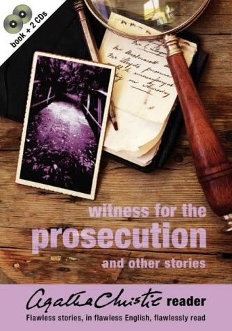 Witness for the Prosecution and Other Stories, 2 Audio-CDs and Book: Witness for the Prosecution and Other Stories Vol 3 (Agatha Christie Reader)