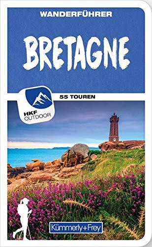 Bretagne Wanderführer: Mit 55 Touren und Outdoor App (Kümmerly+Frey Freizeitbücher)