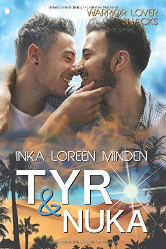 Tyr & Nuka: Warrior Lover Snack 3 (Warrior Lover Snacks, Band 3)