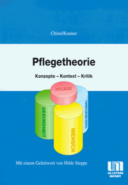 Pflegetheorie. Konzepte, Kontext, Kritik