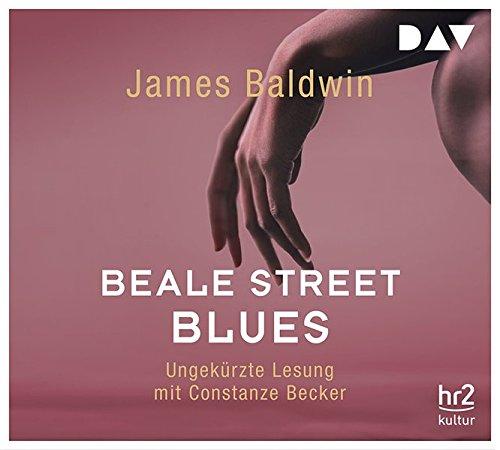 Beale Street Blues: Ungekürzte Lesung mit Constanze Becker (5 CDs)