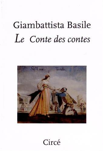 Le conte des contes ou Le divertissement des petits enfants