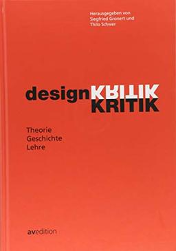 Designkritik: Theorie, Geschichte, Lehre