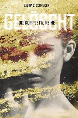 Gelöscht - Die komplette Serie