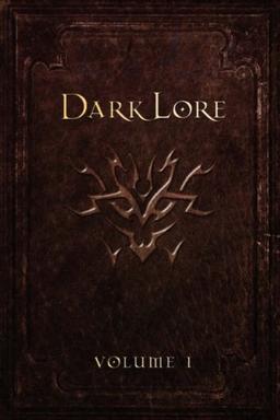 Darklore, Volume 1