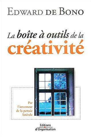 La boîte à outils de la créativité