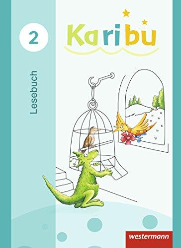 Karibu - Ausgabe 2016: Lesebuch 2