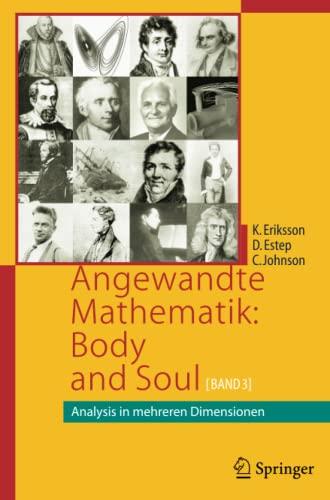 Angewandte Mathematik: Body and Soul: Band 3: Analysis in mehreren Dimensionen