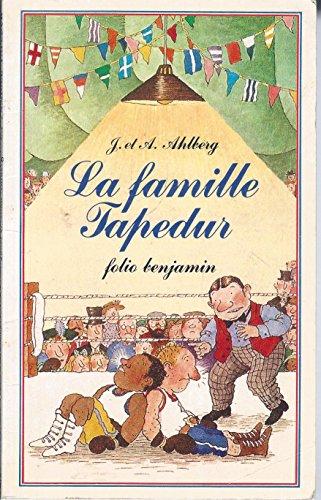 La Famille Tapedur