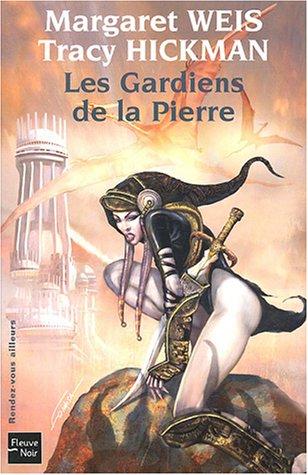 La trilogie de la pierre souveraine. Vol. 2. Les gardiens de la pierre