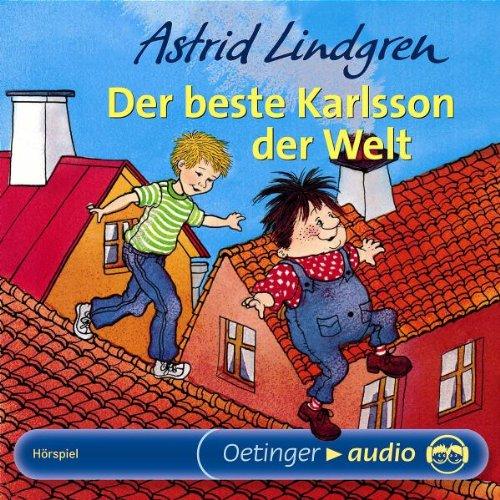 Der beste Karlsson der Welt (CD): Hörspiel