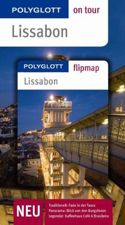 Lissabon. Polyglott on tour - Reiseführer