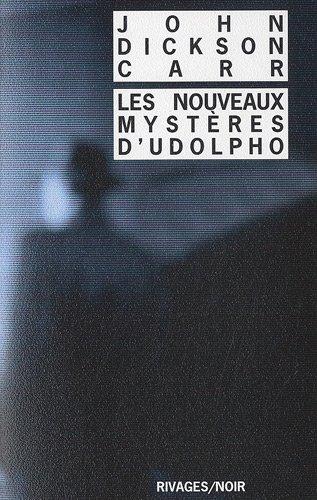 Les nouveaux mystères d'Udolpho : roman de détection victorien