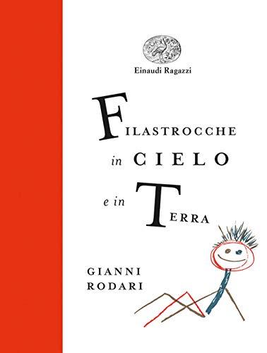 Filastrocche in cielo e in terra. Ediz. a colori. Ediz. deluxe (Einaudi Ragazzi Gold)