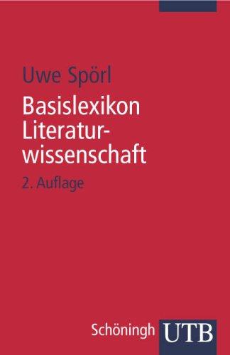 Basislexikon Literaturwissenschaft (Uni-Taschenbücher S)