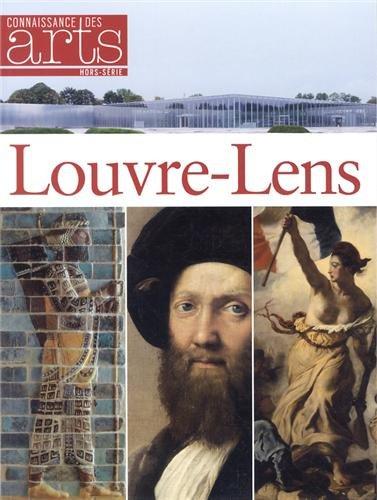 Connaissance des Arts, Hors-série N° 563 : Louvre-Lens