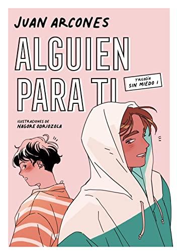 Alguien para ti (Sin miedo 1) (Random Cómics, Band 1)