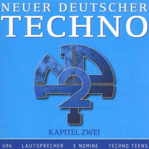 Neuer Deutscher Techno Kap.2