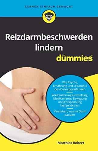 Reizdarmbeschwerden lindern für Dummies