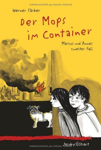 Der Mops im Container: Marcos und Annes zweiter Fall