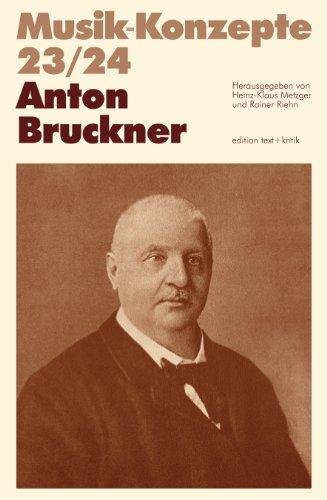 Anton Bruckner (Musik-Konzepte 23/24)