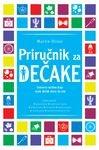 Prirucnik za decake - osnovne vestine koje svaki decak mora da zna