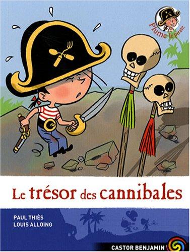 Plume le pirate. Vol. 7. Le trésor des cannibales