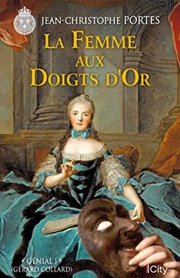 Une enquête de Victor Dauterive. La femme aux doigts d'or