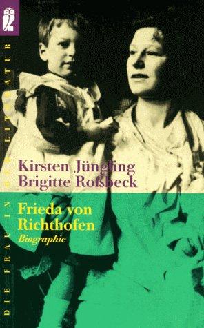 Frieda von Richthofen. Biographie