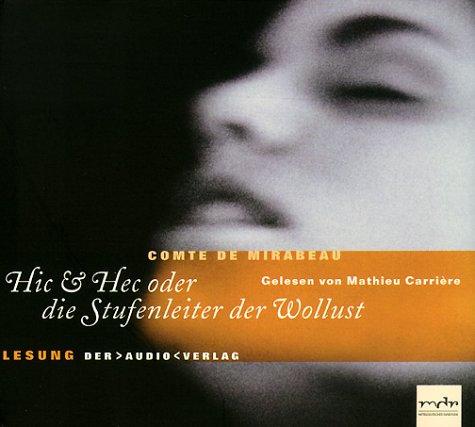 Hic & Hec oder die Stufenleiter der Wollust, 1 Audio-CD