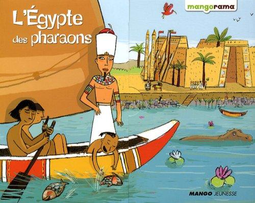 L'Egypte des pharaons