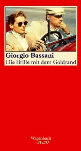 Die Brille mit dem Goldrand: Erzählung