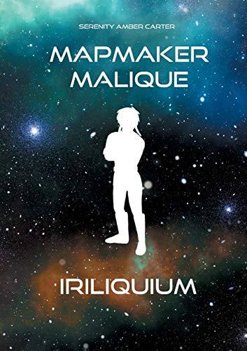 Mapmaker Malique: Iriliquium