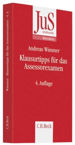 Klausurtipps für das Assessorexamen: Rechtsstand: 1.9.2009