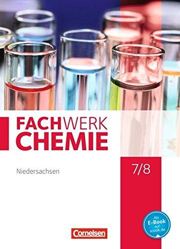 Fachwerk Chemie - Niedersachsen: 7./8. Schuljahr - Schülerbuch