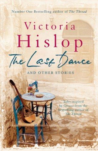 The Last Dance and Other Stories (English Edition)