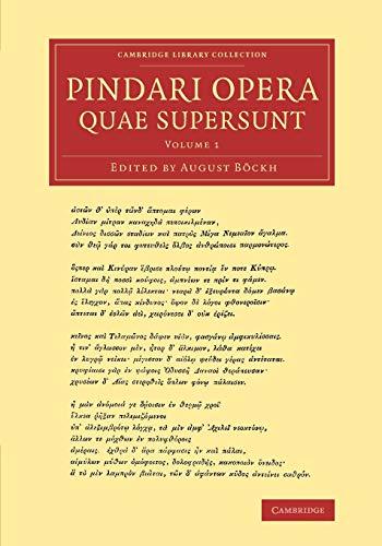 Pindari opera quae supersunt 2 Volume Set: Pindari opera quae supersunt (Cambridge Library Collection - Classics)