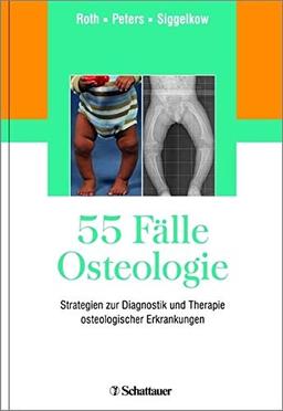 55 Fälle Osteologie