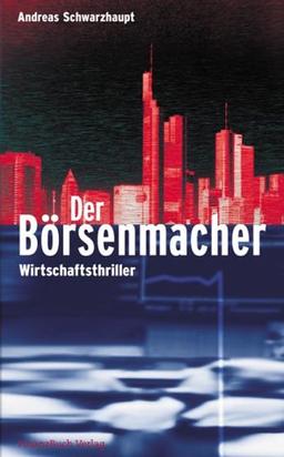 Der Börsenmacher